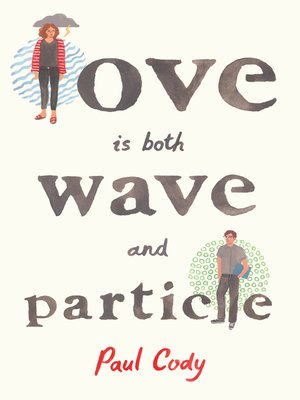 cover image of Love Is Both Wave and Particle